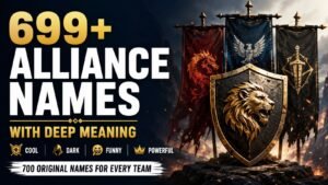 699+ Alliance Names With Deep Meaning That Will Make Your Team Unforgettable 
