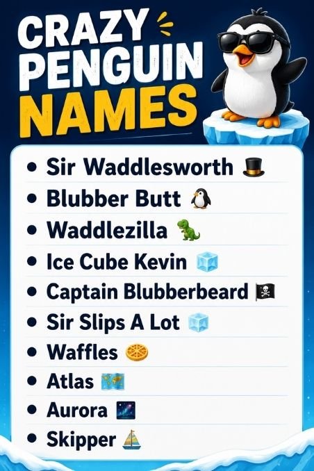 Crazy Penguin Names