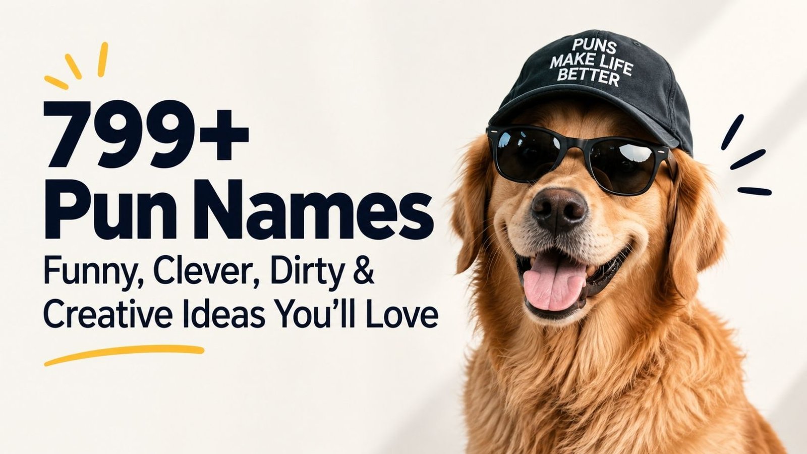 799+ Pun Names: Funny, Clever, Dirty & Creative Ideas You’ll Love