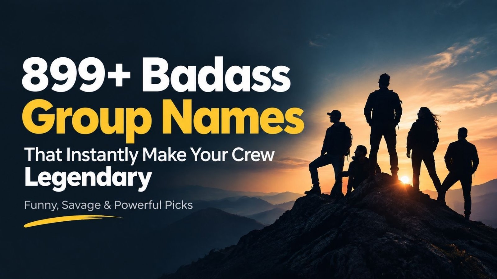 899+ Badass Group Names That Instantly Make Your Crew Legendary: Funny, Savage & Powerful Picks