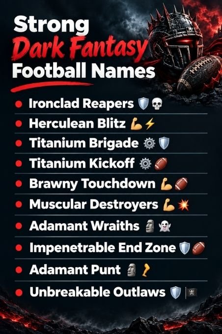 Strong Dark Fantasy Football Names